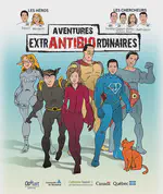 extrANTIBIOrdinary adventures - First episode